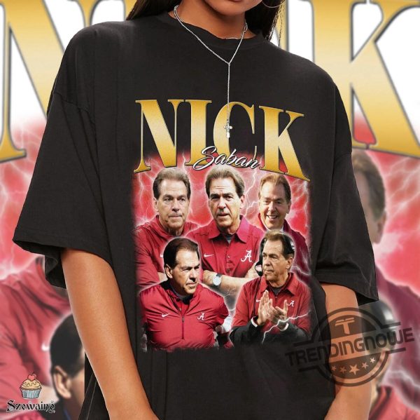 Vintage Nick Saban Shirt Roll Tide Sweatshirt Bama Girl Nick Saban Tshirt Gift For Him And Her trendingnowe 1