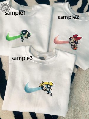 Blossom Buttercup Bubbles Power Puff Girl Embroidered Sweatshirt Girl Group Matching Cartoon Shirts Powerpuff Girls Shirt Unique revetee 2