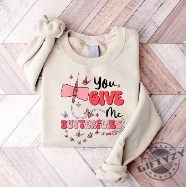 Give Me Butterflies Shirt Phlebotomist Valentines Day Sweatshirt Nurse Hoodie Medical Lab Assistant Tech Valentine Tshirt Pbt Cpt Phlebotomy Shirt giftyzy 1