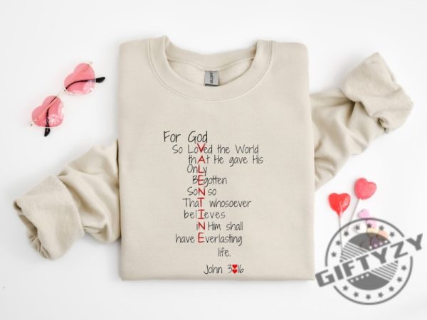 For God So Loved The World Shirt Jesus Is My Valentine Sweatshirt Religious Valentines Day Tshirt Christian Hoodie Valentines Shirt giftyzy 1