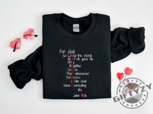 For God So Loved The World Shirt Jesus Is My Valentine Sweatshirt Religious Valentines Day Tshirt Christian Hoodie Valentines Shirt giftyzy 3