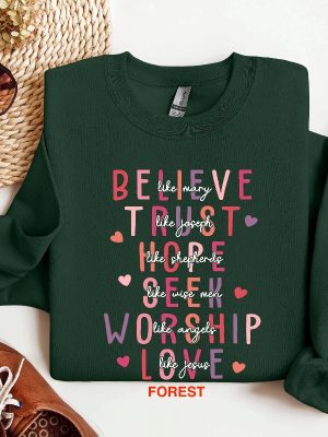 Believe Like Mary Shirt Trust Like Joseph Shirt Hope Like Shepherds Shirt Love Like Jesus Shirt Valentines Day Shirt Religious Shirt Unique revetee 3