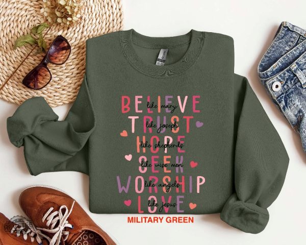 Believe Like Mary Shirt Trust Like Joseph Shirt Hope Like Shepherds Shirt Love Like Jesus Shirt Valentines Day Shirt Religious Shirt Unique revetee 6