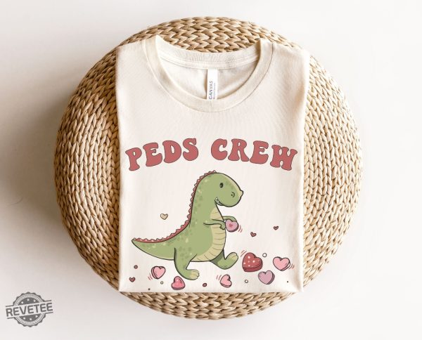 Pediatric Nurse Valentines Shirt Peds Crew Valentine Shirt Pediatric Rn Shirt Vday Peds Nurse Vday Gift For Peds Nurse Practitioner Rn Tee Unique revetee 1