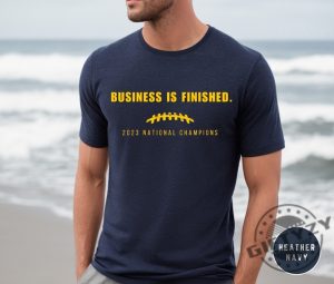 Michigan National Champion Football Shirt Business Is Finished Sweatshirt National Championship Tshirt Michigan Wolverines Hoodie Michigan Apparel giftyzy 3