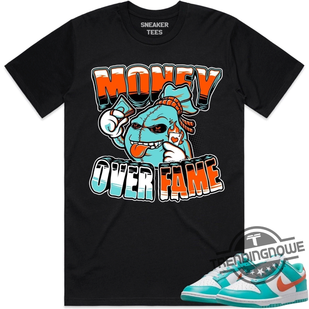 Miami Money Over Fame Shirt Miami Dunks Shirt To Match Sneakers 7 Miami Money Over Fame Shirt Miami Dunks Shirt To Match Sneakers