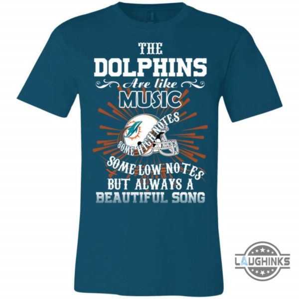 the miami dolphins are like music t shirt sweatshirt hoodie tshirt mens womens vintage funny nfl football gift for fans laughinks 1