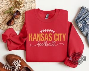 chiefs tshirt sweatshirt hoodie mens womens kansas city football shirts kc chiefs nfl crewneck tee vintage game day gift for kansas city chiefs fans laughinks 1