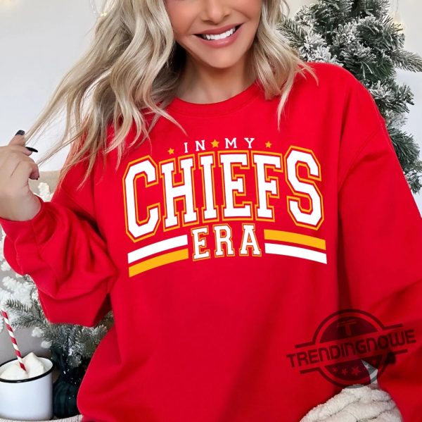 In My Chiefs Era Game Day Sweatshirt Chiefs Shirt Sweatshirt Teacher Sweatshirt Team Mascot Shirt School Spirit Sweatshirt trendingnowe 2