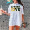 Jordan Love Shirt All You Need Is Love Packers Sweatshirt 10 Love T Shirt Jordan Green Bay Packers Shirt Jordan Love Packers Jersey trendingnowe 1