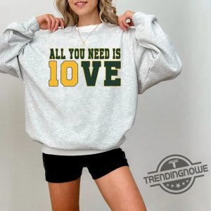 Jordan Love Shirt All You Need Is Love Packers Sweatshirt 10 Love T Shirt Jordan Green Bay Packers Shirt Jordan Love Packers Jersey trendingnowe 2