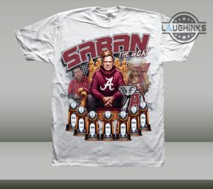 nick saban tshirt sweatshirt hoodie mens womens nick saban tribute design shirts vintage saban the goat tee alabama crimson tide football gift laughinks 1