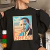 Martin Luther King Shirt V2 Dream Like King Sweatshirt Martin Luther King Hoodie Black History Month T Shirt Black Lives Matter Shirt trendingnowe 2