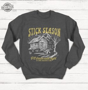 Stick Season Sweatshirt Concert Sweatshirt Country Music Sweatshirt Music Festival Pop Music Shirt Season Of The Sticks Vintage Shirt Unique revetee 3