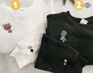 tom and jerry sweater sweatshirt tshirt hoodie embroidered mouse and baby cat funny couple matching shirts cartoon characters tee custom valentines day gift laughinks 1