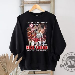 Thank You Coach Nick Saban Alabama Football Shirt Nick Saban Sweatshirt Football Gift Unisex Tshirt Trendy Hoodie Nick Saban Football 90S Fan Shirt giftyzy 4