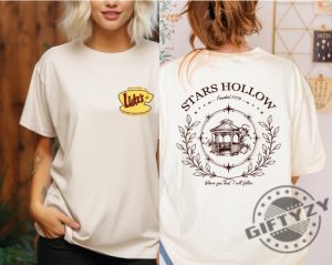 Stars Hollow Shirt Stars Hollow Where You Lead I Will Follow Sweatshirt Back And Front Stars Hollow Hoodie Lukes Diner Tshirt Trendy Shirt giftyzy 2