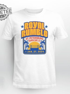 Unique Royal Rumble 2024 St Petersburg Florida T Shirt revetee 5