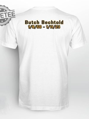 Unique Butch Bechtold Im Mummed Aht Shirt revetee 3