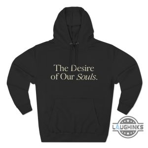 the desire of our souls crewneck shirt sweatshirt hoodie mens womens isaiah 268 bible verse shirts christian gift trendy religious tshirt laughinks 6