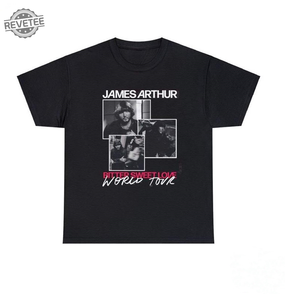 James Arthur Tour Shirt James Arthur Merch James Arthur Fan Gift James Arthur Bitter Sweet Love 2024 World Tour Shirt Unique