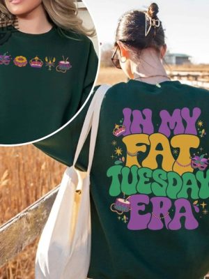 Mardi Gras Sweatshirt In My Fat Tuesday Era Shirt Fleur De Lis Sweater Mardi Gras Carnival Shirt Mardi Gras 2024 Parade Party Gift Unique revetee 5