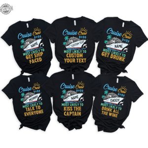 Custom And 40 Quotes Cruise Crew 2024 Most Likely To Shirt Custom Name Cruise Crew Shirt Funny Matching Cruise Shirt Cruise Shirt Cruise Unique revetee 4