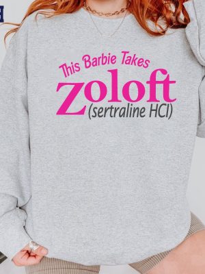 Zoloft Sertraline Hcl Shirt Zoloft Shirt Pharma Sweatshirt Group Shirt Funny Pharma Shirt Unique revetee 2