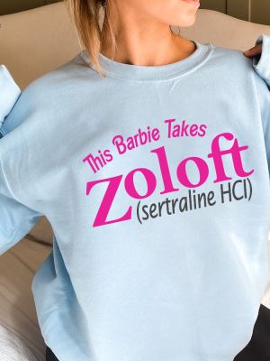 Zoloft Sertraline Hcl Shirt Zoloft Shirt Pharma Sweatshirt Group Shirt Funny Pharma Shirt Unique revetee 4