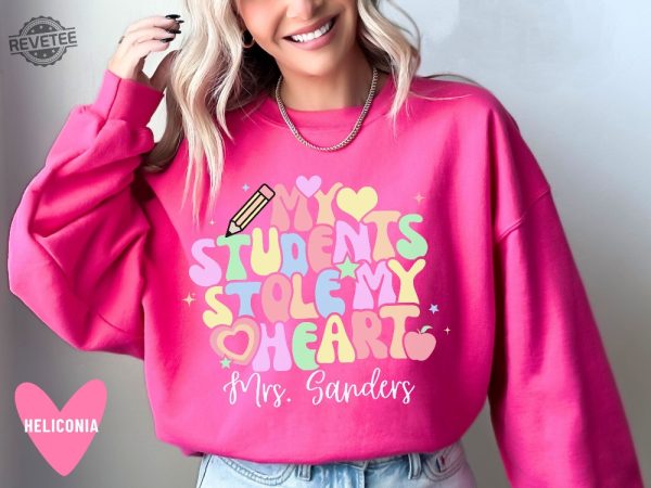 Teacher Valentines Day Sweatshirts My Students Stole My Heart Valentines Day Sweater Personalized Pink Teacher Long Sleeve Trendy Unique revetee 1