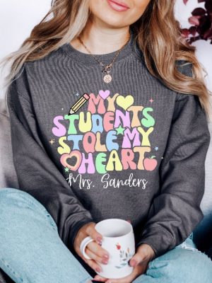 Teacher Valentines Day Sweatshirts My Students Stole My Heart Valentines Day Sweater Personalized Pink Teacher Long Sleeve Trendy Unique revetee 4