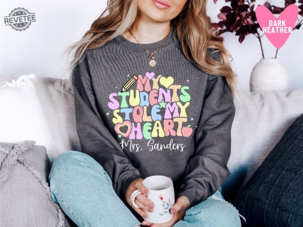 Teacher Valentines Day Sweatshirts My Students Stole My Heart Valentines Day Sweater Personalized Pink Teacher Long Sleeve Trendy Unique revetee 4