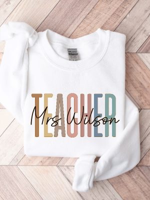 Custom Teacher Sweatshirt Teacher Mrs Sweatshirt Cute Teacher Crewneck Teacher Appreciation Gift Gift For Teacher Retro Teacher Shirt Unique revetee 2