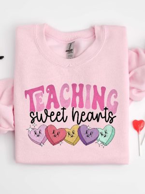 Valentines Day Teacher Sweatshirt Teaching Sweethearts Teacher Shirts Teacher Valentines Day Gift Love Teacher Shirt Valentines Day Shirt Unique revetee 3