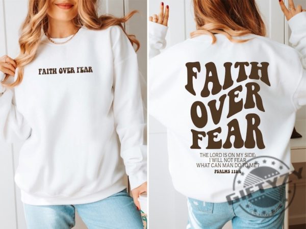 Faith Over Fear Christian Shirt Christian Sweatshirt Jesus Hoodie Bible Verse Tshirt Church Clothes giftyzy 2