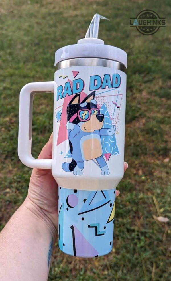 bluey tumbler cup 40oz bluey rad dad 40 oz stanley tumbler dupe bandit heeler disney cartoon stainless steel cups with handle gift for dads laughinks 3