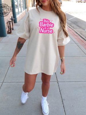 Nurse Shirt Barbie Shirt This Barbie Is A Nurse Shirt Nurse Gift Ideas Gifts For Nurse Er Nurse Shirt Custom Pink Shirt Custom Nurse Shirt Unique revetee 4