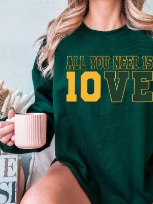 All You Need Is Love Sweatshirt Unisex Shirt Gift For Her All You Need Is Jordan Love Football Crewneck And Hoodie Unique revetee 3