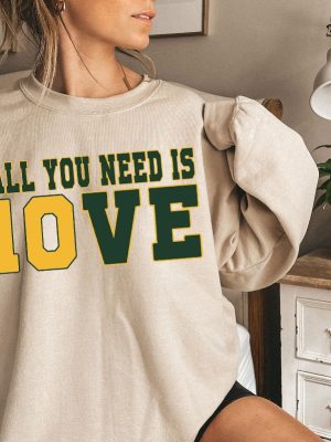 All You Need Is Love Sweatshirt Unisex Shirt Gift For Her All You Need Is Jordan Love Football Crewneck And Hoodie Unique revetee 4