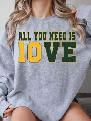 All You Need Is Love Sweatshirt Unisex Shirt Gift For Her All You Need Is Jordan Love Football Crewneck And Hoodie Unique revetee 5