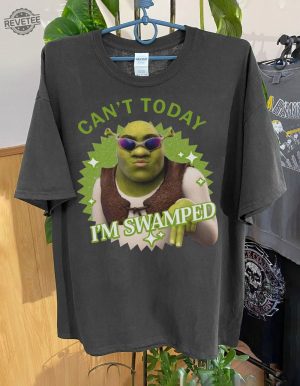 Vintage Cant Today Im Swamped Barbie Shirt Disney Fiona Princess Shirt Shrek And Fiona Shirt Funny Shrek Trending Unique revetee 2