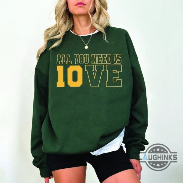all you need is love sweatshirt tshirt hoodie mens womens green bay packers shirts nfl playoff footbal gamel tee vintage jordan love gift for fans laughinks 1