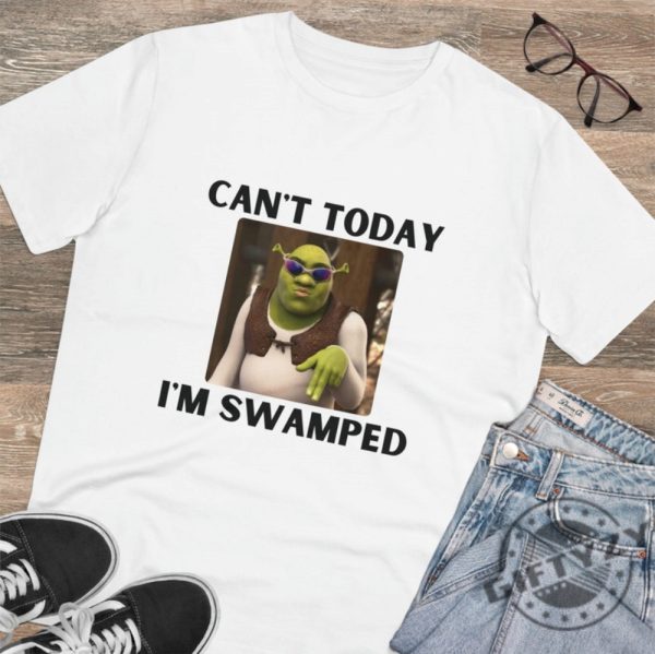 Cant Today Im Swamped Shrek Shirt Disney Fiona Princess Tshirt Shrek And Fiona Hoodie Sassy Shrek Sweatshirt Funny Shrek Trending Shirt giftyzy 2
