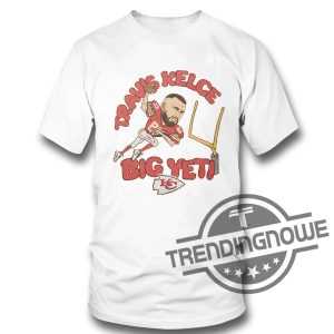 Chiefs Travis Kelce Big Yeti Shirt Big Yeti Shirt Jason Kelce Big Yeti Shirt Sweatshirt Hoodie Gift For Men Women trendingnowe 3