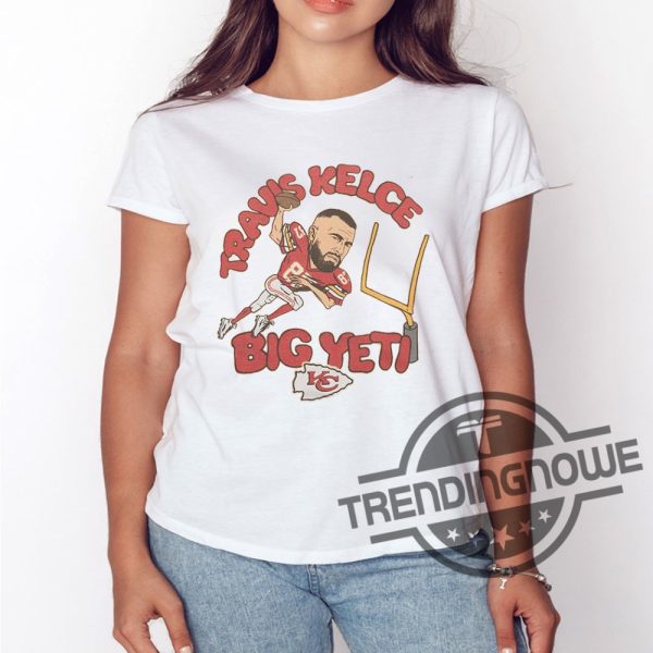 Chiefs Travis Kelce Big Yeti Shirt Big Yeti Shirt Jason Kelce Big Yeti Shirt Sweatshirt Hoodie Gift For Men Women trendingnowe 4