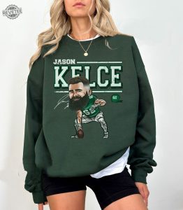 Jason Kelce Football Shirt Jason Kelce Philadelphia Football Sweatshirt Jason Kelce Shirt Off Jason Kelce No Shirt Jason Kelce Shirt Unique revetee 1