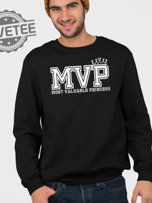 Mvp Most Valuable Princess Shirt Hoodie Long Sleeve Shirt Unique revetee 3