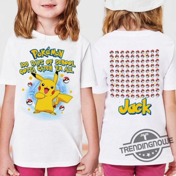 Pikachu Ball 100 Days Of School 2024 Shirt Gotta Catch Them All Kid Shirt Poke 100 Days Of School Shirt Eevee 100Th Day Of School trendingnowe 3