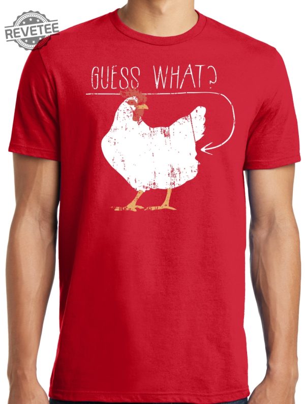 Big Guys Rule Big And Tall King Size Funny Distressed Guess What Chicken Butt T Shirt Guess What Chicken Butt Shirt Unique revetee 2