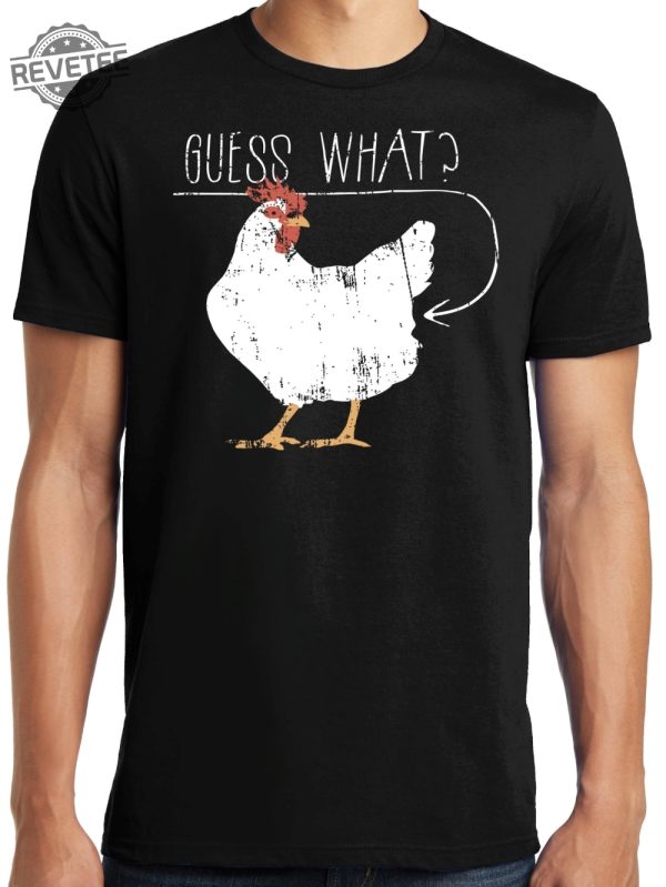 Big Guys Rule Big And Tall King Size Funny Distressed Guess What Chicken Butt T Shirt Guess What Chicken Butt Shirt Unique revetee 3